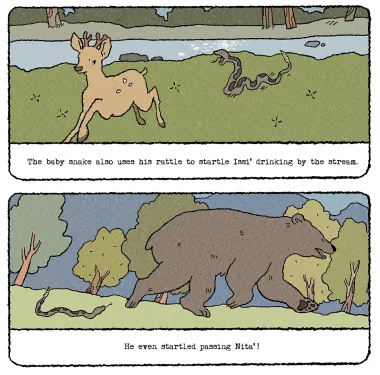 Panel 31: The snake hisses at a light brown deer with short antlers as it runs away. Text: The baby snake also uses his rattle to startle Issi' drinking by the stream. Panel 32: The snake hisses at a large brown bear as it runs away. Text: He ever startle