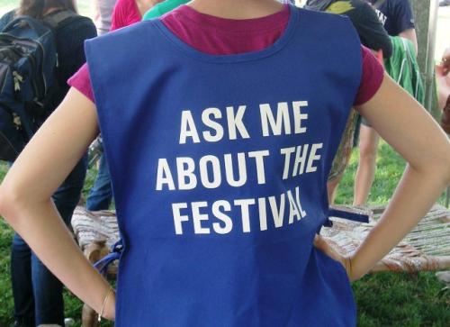 Look out for the festival greeters, who are happy to answer any of your questions about the festival.