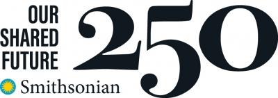 Smithsonian 250: Our Shared Future text logo.